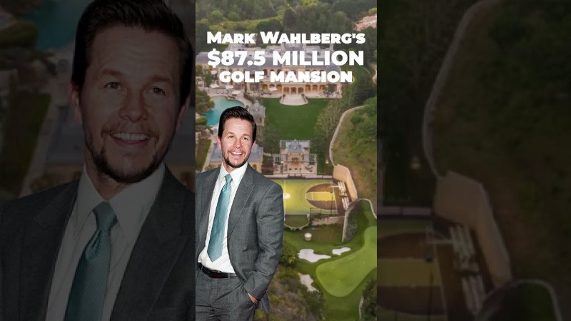 image 0 Mark Wahlberg’s $87 Million Golf Course Mansion #shorts